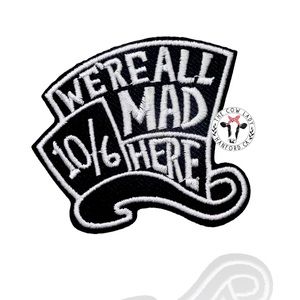 Mad Hatter Patch Alice In Wonderland Black Hat We're All Mad Here Embroidered